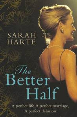 The Better Half by Sarah Harte