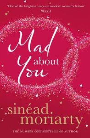 Mad About You by Sinead Moriarty