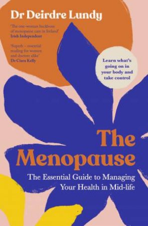 The Menopause by Deirdre Lundy