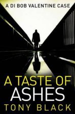 A Taste Of Ashes