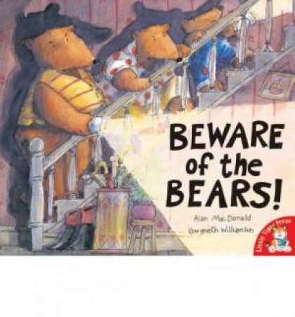 Beware Of The Bears by Alan MacDonald