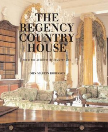 Regency Country House by Various