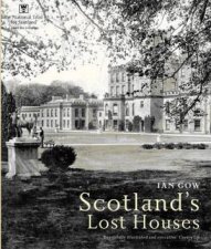 Scotland39s Lost Houses