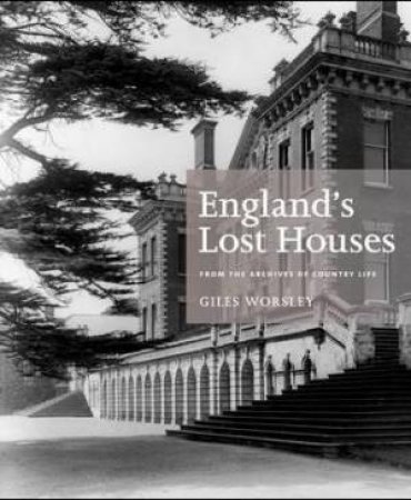 Englands Lost Houses by Various