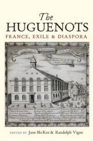 Huguenots by Jane McKee