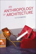 The Anthropology of Architecture