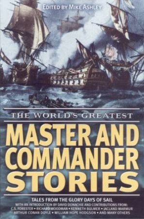 World's Greatest: Master And Commander Stories by Various