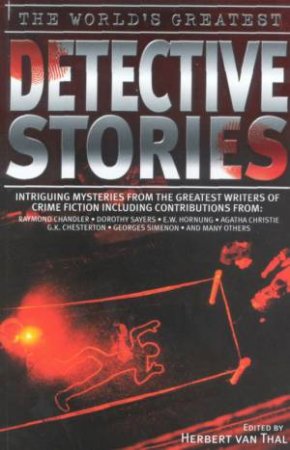 World's Greatest: Detective Stories by Herbert Van Thal