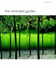 The Minimalist Garden