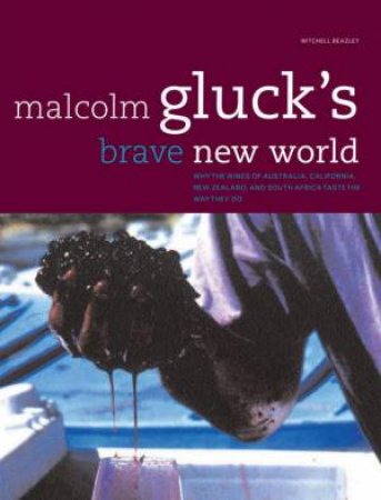 Malcolm Gluck's Brave New World by Malcolm Gluck