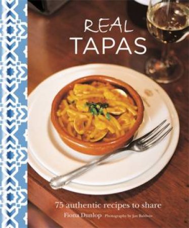 Real Tapas by Fiona Dunlop