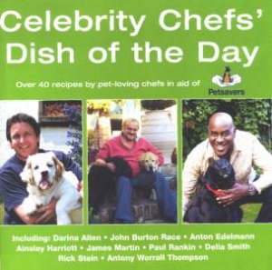 Celebrity Chef's Dish Of The Day by Various