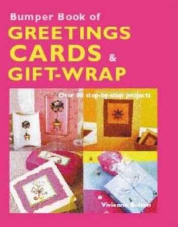 Bumber Book Of Greetings Cards & Gift-Wrap by Vivienne Bolton