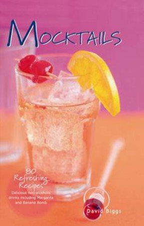 Mocktails by David Biggs