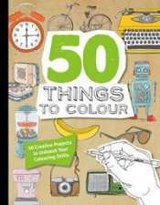 50 Things to Draw in Colour