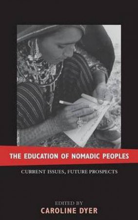 Education Of Nomadic Peoples H/C by Dyer