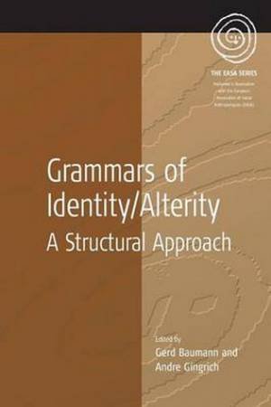 Grammars Of Identity by Baumann