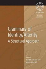 Grammars Of Identity