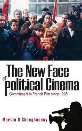 New Face Of Political Cinema H/C by Oshaughnes