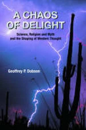 Chaos of Delight by Geoffrey Dobson