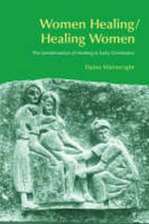 Women Healing/Healing Women by Elaine Wainwright