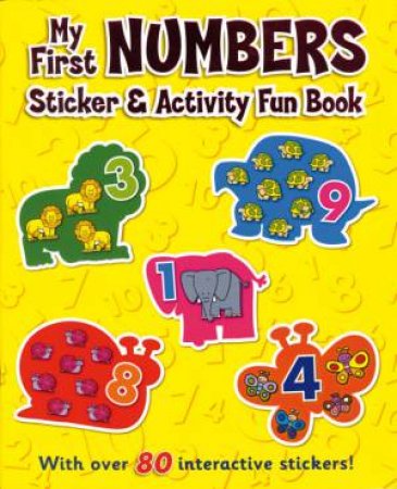 My First Sticker & Activity Fun Book: Numbers by Unknown