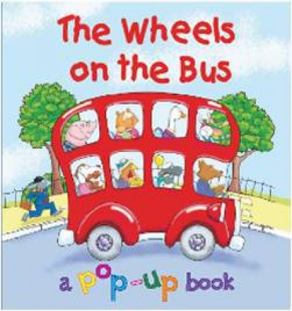 The Wheels On The Bus - Pop-Up by Various