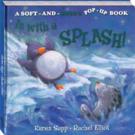 Soft & Shiny Touch & Feel: In With A Splash by Various