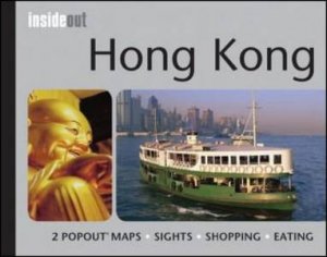 InsideOut Travel Guide: Hong Kong by Various