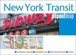 Popout Map: New York Transit (2bd Edition) by Various