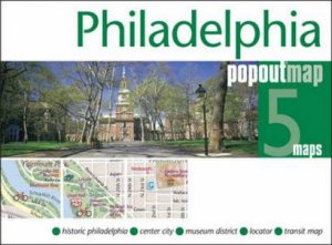 POPout Map: Philadelphia- 3rd Ed. by Various