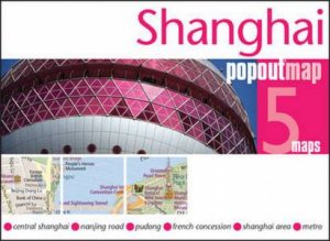 Popout Map: Shanghai by Various