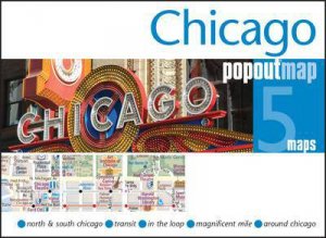 Chicago Popout Map by Maps Compass