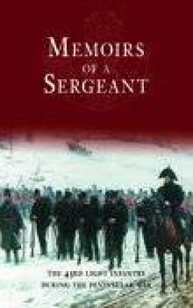 Memoirs of a Sergeant by ANONYMOUS