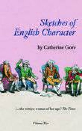 Sketches of English Character by CATHERINE GORE