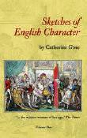 Sketches of English Character by CATHERINE GORE