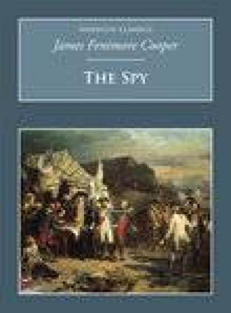 Spy by James Fenimore Cooper