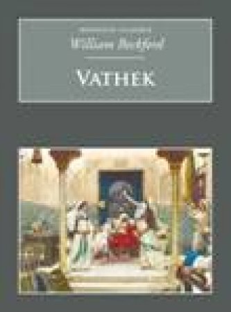 Vathek by BECKFORD