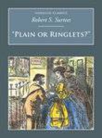 Plain or Ringlets? by JOHN SURTEES