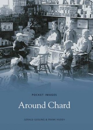 Around Chard by GERALD GOSLING