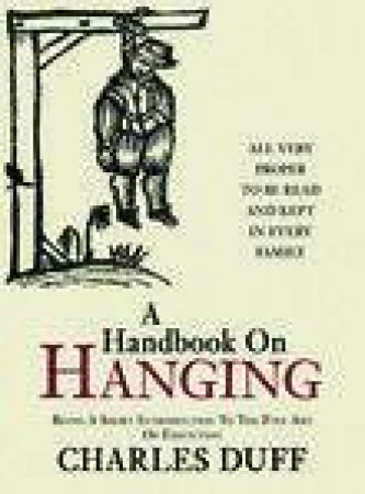 Handbook on Hanging by CHARLES DUFF