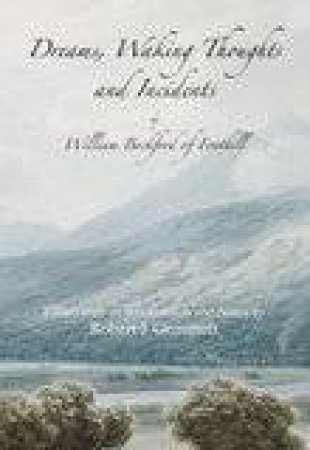 Dreams, Waking Thoughts and Incidents by WILLIAM BECKFORD