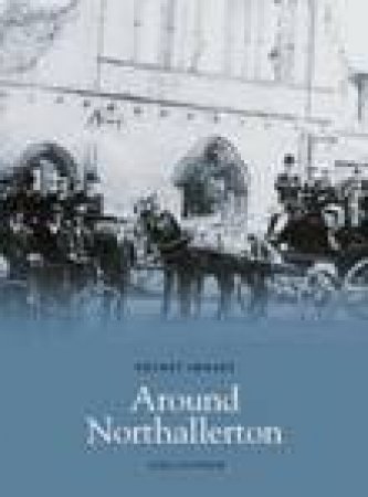 Around Northallerton by VERA CHAPMAN