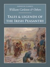 Tales  Legends of The Irish Peasantry