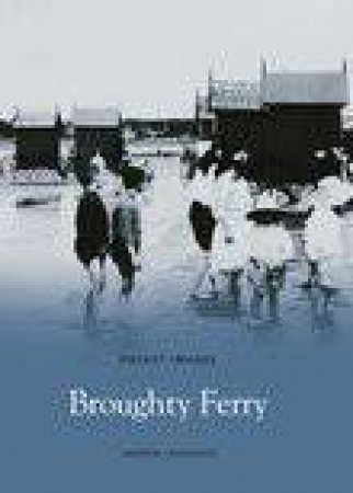 Broughty Ferry by ANDREW CRONSHAW