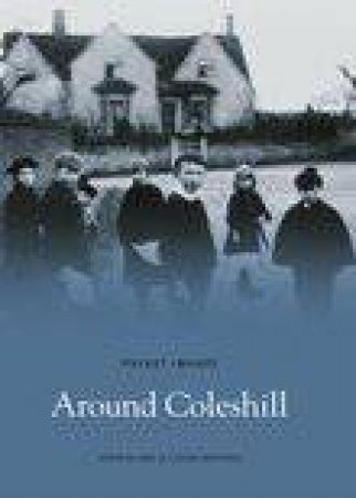 Around Coleshill by JOHN BLAND