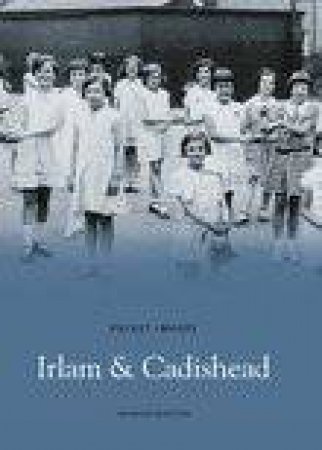 Irlam and Cadishead by MARION BEESTON