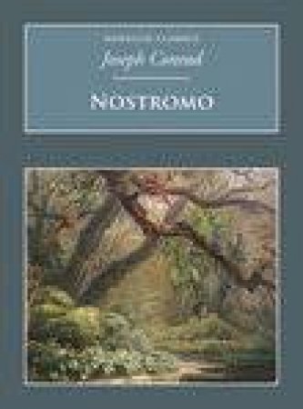 Nostromo by Joseph Conrad