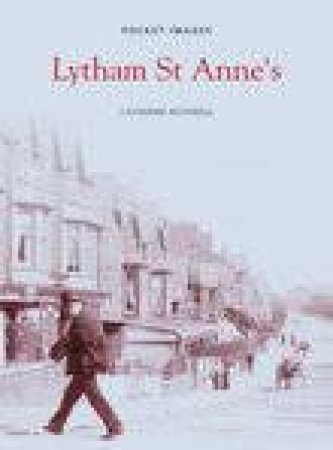 Lytham St Anne's by CATHERINE ROTHWELL