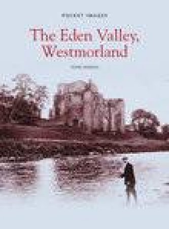 Eden Valley, Westmorland by JOHN MARSH